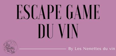 wine escape les nenettes du vin